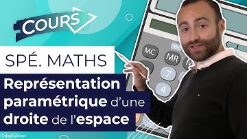 Représentation paramétrique d’une droite de l’espace - Spé Maths