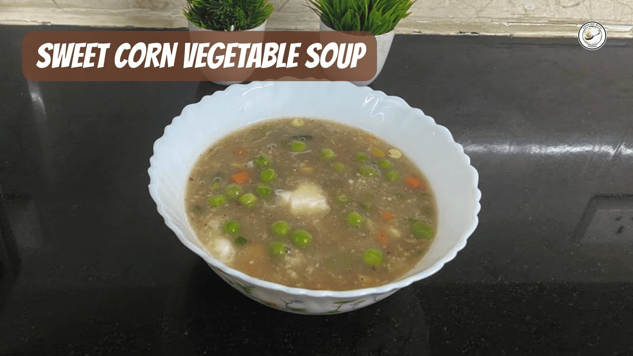 Winter Comfort Sweet Corn Vegetable Soup