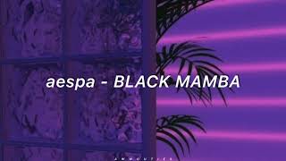 aespa (에스파) - 'Black Mamba' Easy Lyrics
