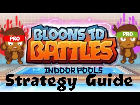 INDOOR POOLS STRATEGY FOR BEGINNERS (Bloons TD Battles Mobile E16)