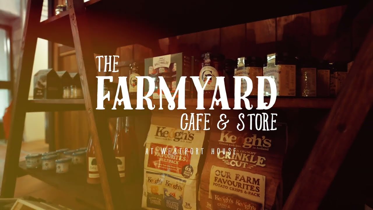 The Farmyard Cafe & Store at Westport House