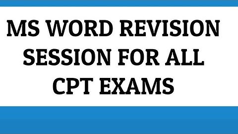 CPT (WORD) REVISION SESSION  FOR GROUP 4// IMP OPTIONS TO REMEMBER