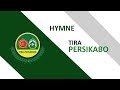 Hymne TIRA Persikabo 2019