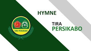 Hymne TIRA Persikabo 2019