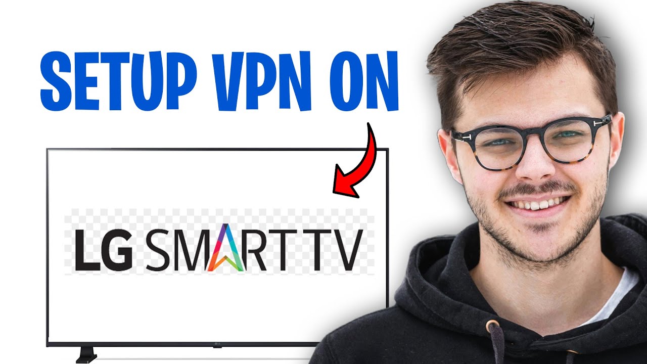 Как установить/настроить VPN на смарт-телевизоре LG (2026) ✅
