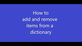 Python Tutorial #9(How to add and remove items from a dictionary)