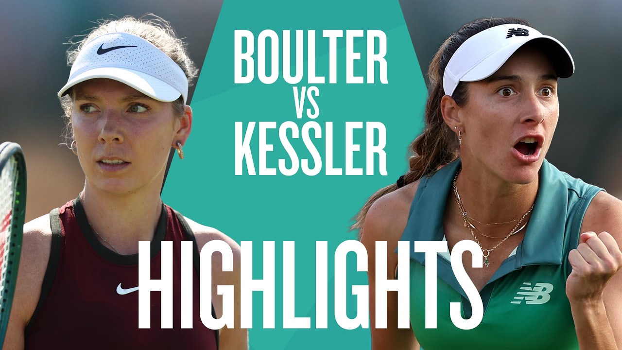 Katie Boulter v McCartney Kessler Highlights | Lexus Nottingham Open 2025 | LTA