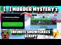 [NEW UPDATE ❄️] MM2 INFINITE SNOWFLAKES SCRIPT | UNLIMITED SNOWFLAKES | FREE! | NO KEY 🔑 #mm2 