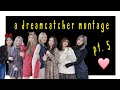 [드림캐쳐 영상몽타주 5편] a dreamcatcher montage pt .5 📽️