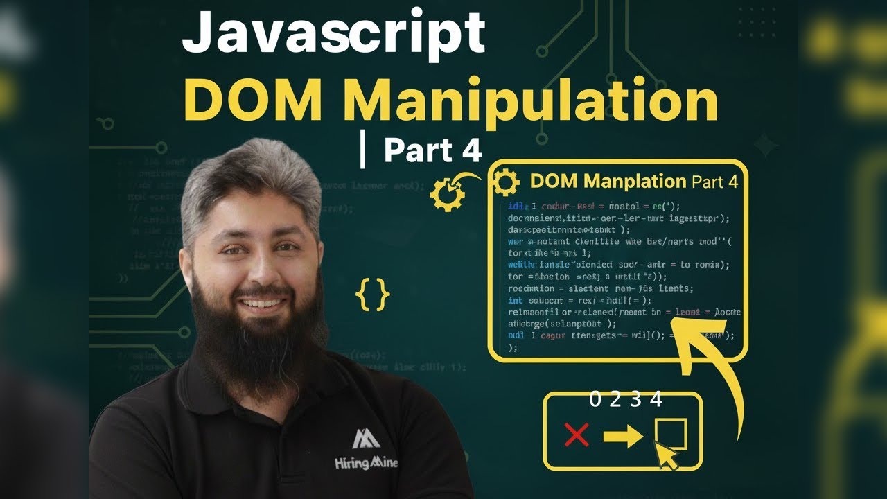 Javascript | DOM Manipulation | Part 4 - YouTube