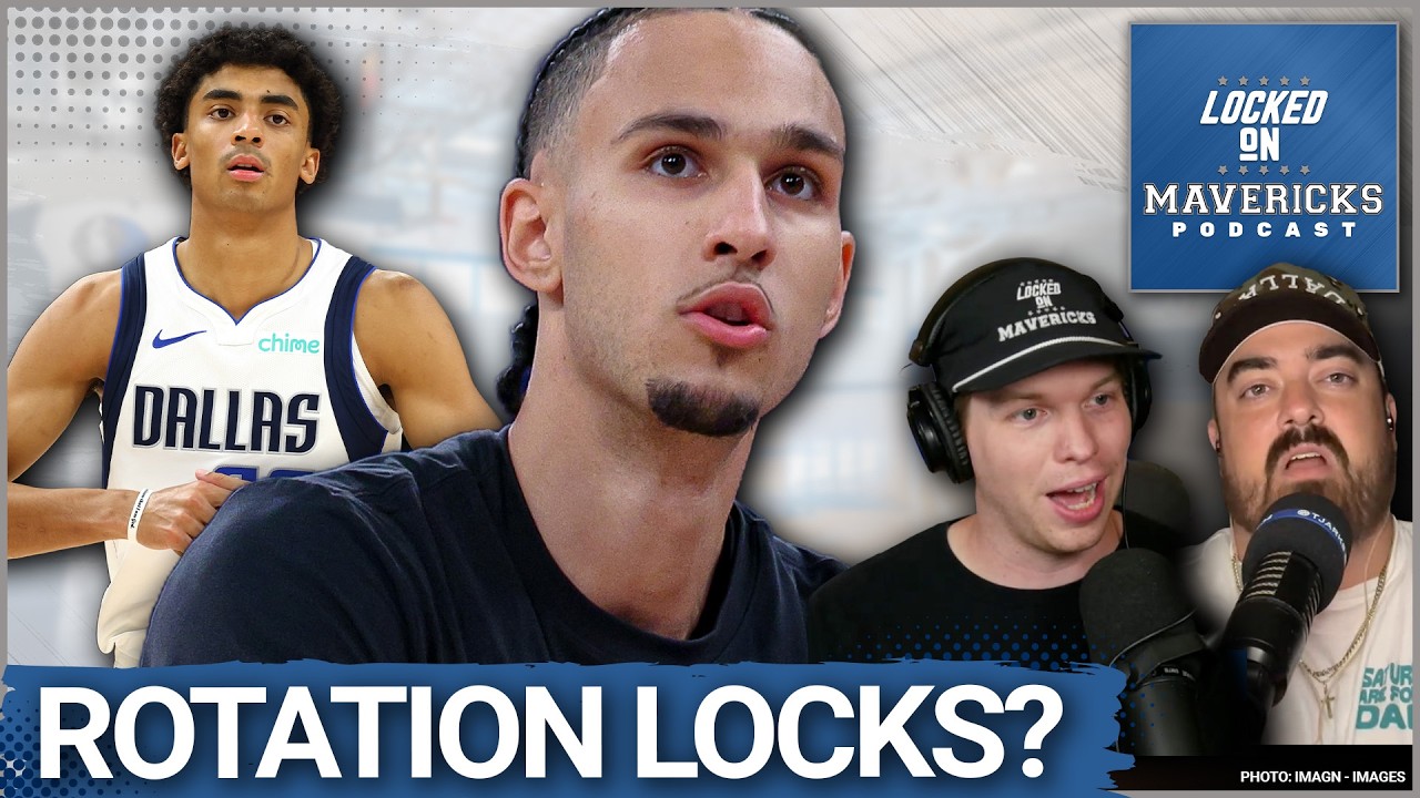 The Dallas Mavericks' Rotation Locks Entering Training Camp | Mavs Podcast