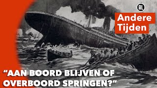 Drie Nederlanders aan boord van de Titanic | ANDERE TIJDEN