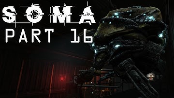 SOMA [Part 16] | Obligatory Elevator Crash