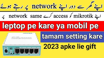 How to mikrotik open your network to any setting Ghulam Ali Electronics network