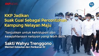 KKP Jadikan Suak Gual Sebagai Percontohan Kampung Nelayan Maju