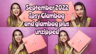 Ipsy Glambag and Glambag plus unzipped. September 2022 #ipsyyougotthis