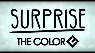 The Color - SURPRISE (OFFICIAL LYRIC VIDEO) chords