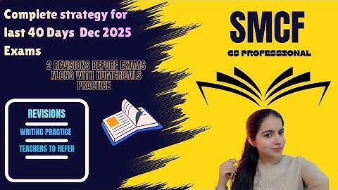 Lets Ace Smcf ..Dec 2025 ✅️ #csprofessional #icsi #exam #cseet #csexamupdates 