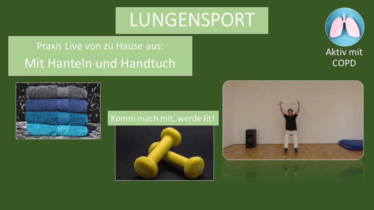 Aktiv mit COPD Lungensport mit Hanteln und Handtuch zum Mitmachen