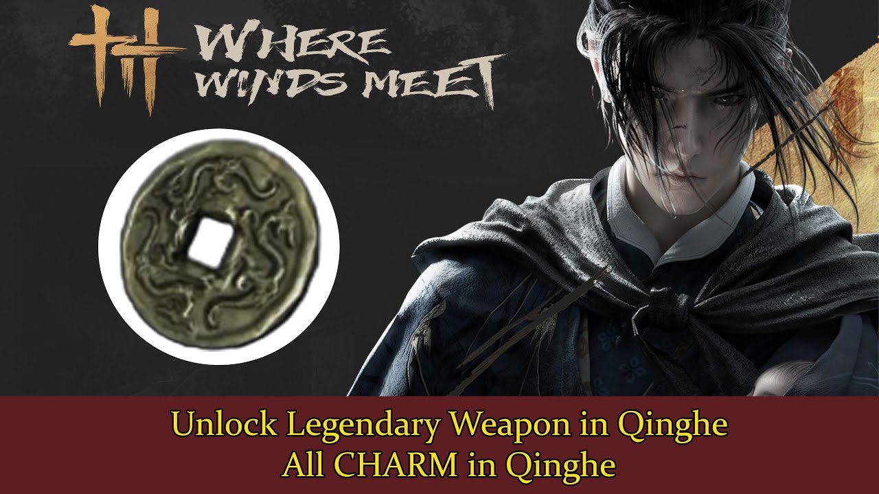 Where Wind Meet #30: Mở Khóa 