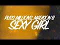 Russ Millions Madison B SEXY GIRL Lyrics Milly Mek Gyal Feel Weak mp3
