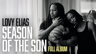 LOVY ELIAS - SEASON OF THE SON (FULL ALBUM VISUALIZER)