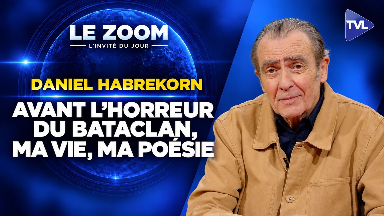 Du bonheur de la poésie à la tragédie du Bataclan - Zoom - Daniel Habrekorn