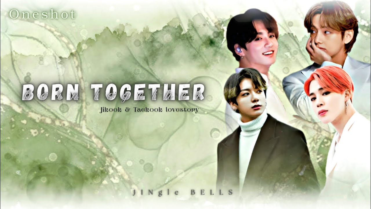 BORN TOGETHER 🤍💚 