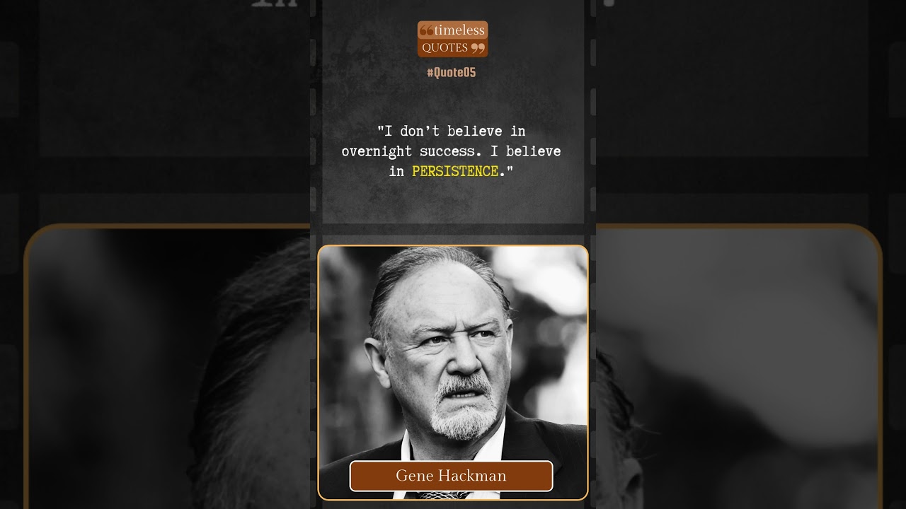 Gene Hackman | Top 10 Inspirational Quotes | Timeless Quotes #motivation #inspiration #quotes #life