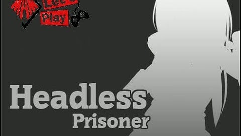 Messed up ending and the Red Witch | Headless Prisoner Good End