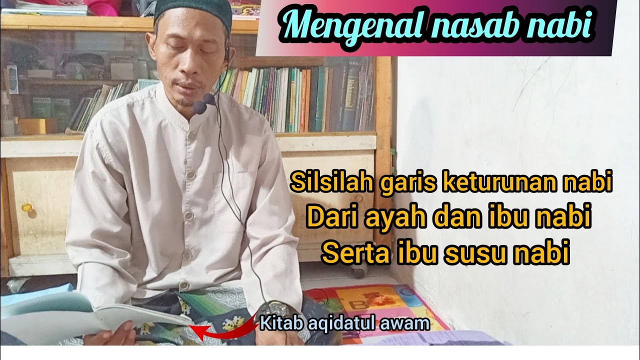 kitab aqidatul awam - penutup kitab menjelaskan tentang nasab manusia mulia Nabi Muhammad SAW