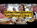 HIDDEN GEM BANDUNG KATA WARGA LOKAL!