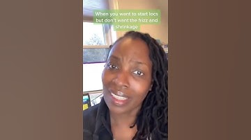 Loc Journey | Frizz and Shrinkage