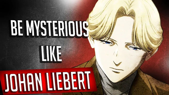 How To Be Mysterious Like Johan Liebert From Monster