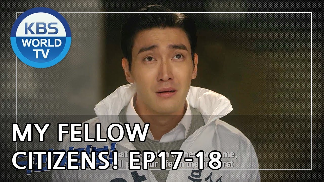 My Fellow Citizens! I 국민 여러분! Ep. 17-18 Preview