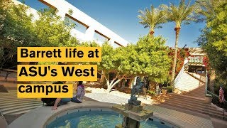 Barrett Honors College, West Campus Student Life