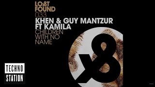 Khen & Guy Mantzur Ft. Kamila - Children With No Name