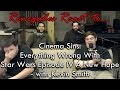 Renegades React to... Cinema Sins: Everything Wrong With Star Wars Episode IV A New Hope