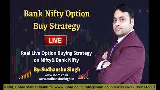 Bank Nifty Option Buy Strategy || Best Option Buying Strategy || Option Buy Strategy Live