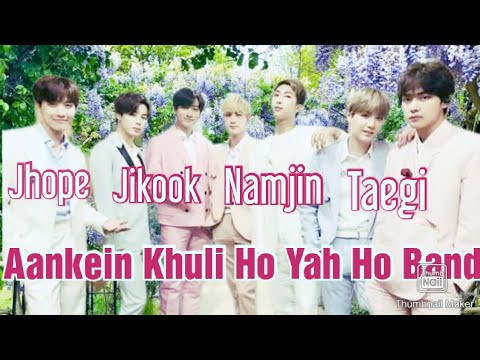Aankein Khuli Ho Yah Ho Band Ft. BTS💕 Jikook, Taegi, Namjin, Jhope FMv Hindi Bollywood Song 💗