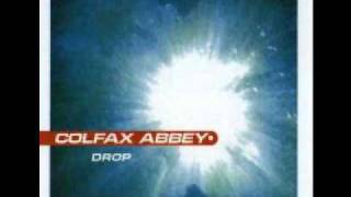 Miniatura de vídeo de "Colfax Abbey - Feel"