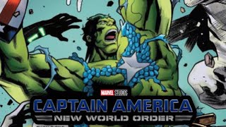 Captain America New World Order Is Secretly A Hulk Movie