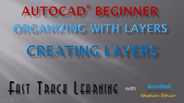 AutoCAD 2015 - Creating Layers - FTL Tutorial