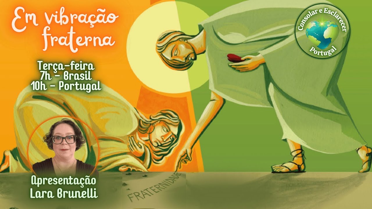 Em vibração fraterna | Lara Brunelli | 03.03.26