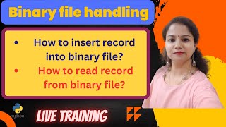 Binary file handling | python binary files | class 12 python file handling| cbse | read & write