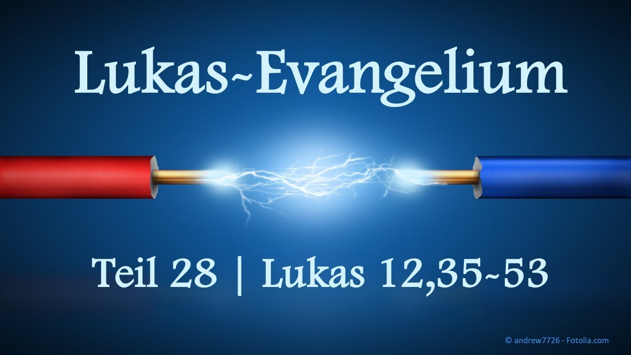 Predigtreihe Lukasevangelium 28 52 Lukas 12 35 53 Die Richtigen predigtreihe-lukasevangelium-28-52-lukas-12-35-53-die-richtigen