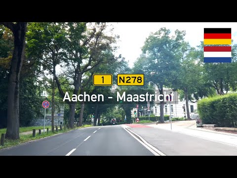 [4K] Driving in Germany and the Netherlands: Bundesstraße B1 & N278 from Aachen to Maastricht