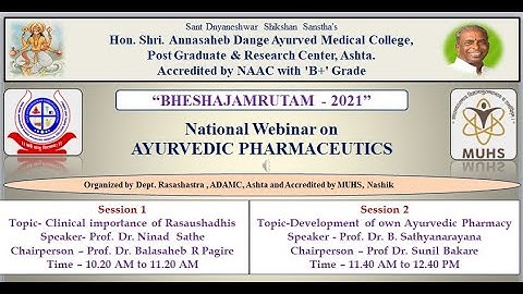*BHESHAJAMRUTAM-2021, National Webinar on Ayurvedic Pharmaceutics*