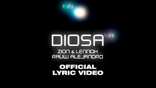 Zion & Lennox, Rauw Alejandro - Diosa (Official Lyric Video)