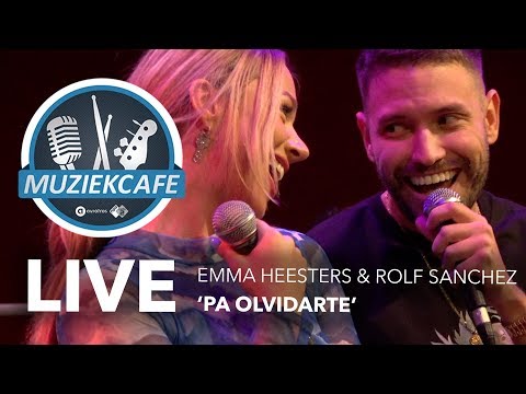 Emma Heesters & Rolf Sanchez - 'Pa Olvidarte' live bij Muziekcafé